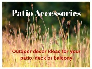 patio and deck accessories